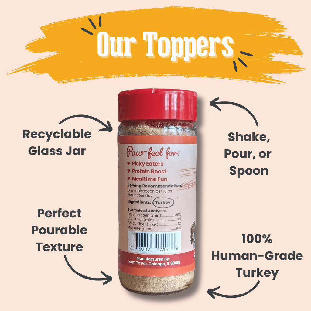 Farm to Pet Turkey Treat Topper | Single Ingredient | Dog & Cat Food Topper | Made in USA